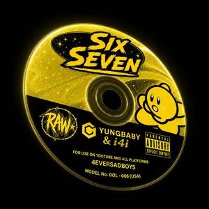 Six Seven (feat. Yung Baby)