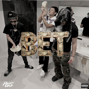 BET (feat. DAB & DNE)
