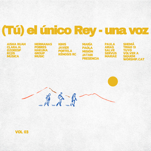 (Tú) El único rey - una voz