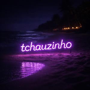 Tchauzinho (feat. Janko)