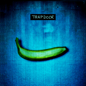 Trapdoor (Instrumental)