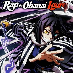 Obanai Iguro Rap Pilar de la serpiente
