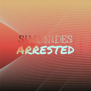 Simonides Arrested