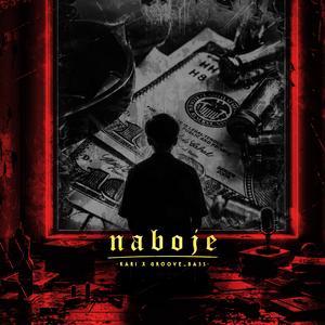 Naboje (prod. groove_bass)