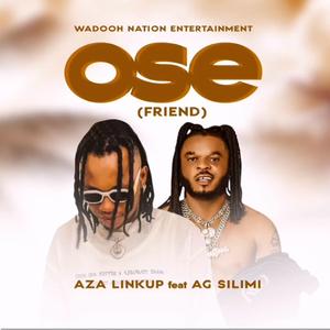 OSE (FRIEND) (feat. AG SILIMI)