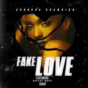 Fake Love (feat. Greedy Makk)