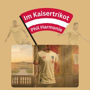 ÖFB im Kaisertrikot