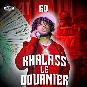 Khalass le douanier