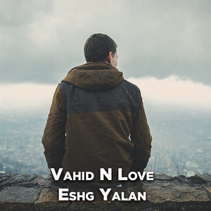 Eshg Yalan