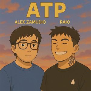 ATP (feat. Alex Zamudio)