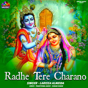 Radhe Tere Charano