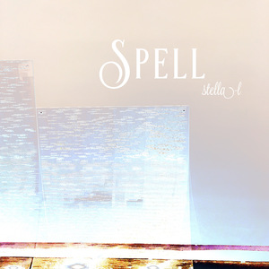 spell（翻自 Marie Digby）