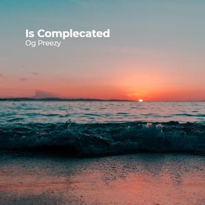 Is Complecated