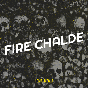 Fire Chalde