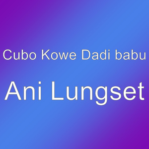 Ani Lungset