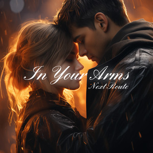 In your arms
