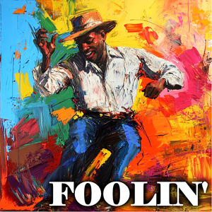 Foolin'