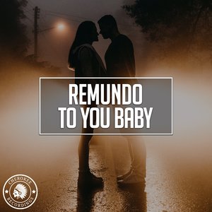 To You Baby (Extended Mix)