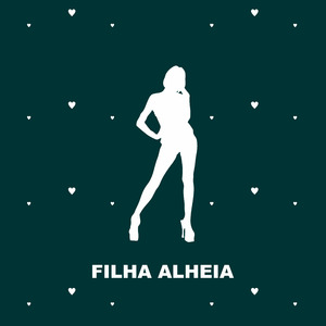 Filha Alheia