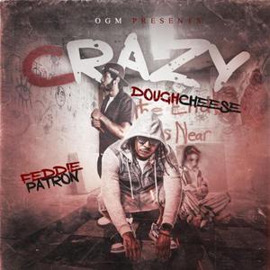 Feddie Patron CRAZY