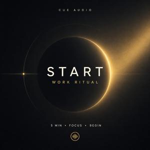 Start Work Ritual (5 min)