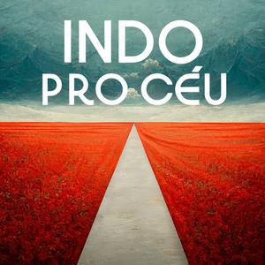 Indo Pro Céu (feat. Marcelo Caldi & Yuri Villar)