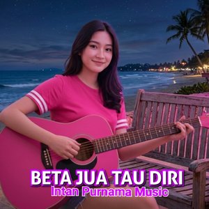 Beta Jua Tau Diri