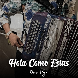 Hola Como Estas