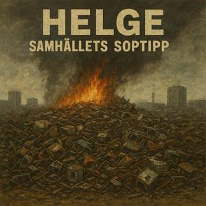 Samhället är en jävla skrothög