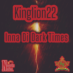 Inna Di Dark Times