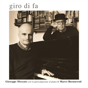 Giro di Fa (feat. Marco Buonarroti)