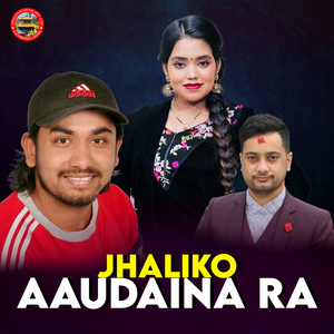 Jhaliko Aaudaina Ra