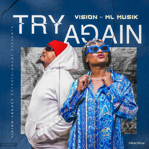 Try Again (feat. Ml Musik)