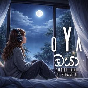 OYA (feat. Pooji & B.Shamie)