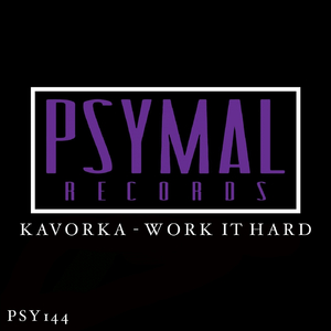 Work It Hard (Original Mix)