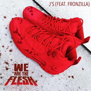 J's (feat. Fronzilla)