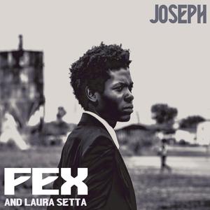 Joseph (feat. Laura Setta)