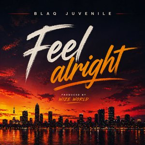 Feel Alright