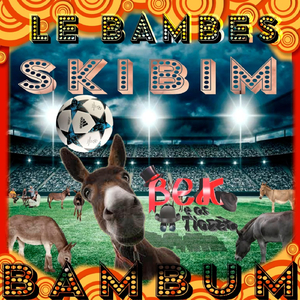 Le Bambes Skibim Bambum