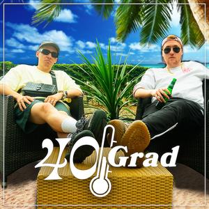 40 Grad (feat. zarbex)