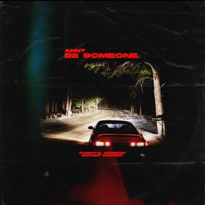 Be Someone