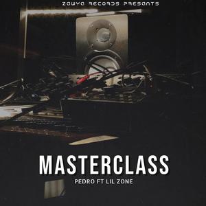 MASTERCLASS (feat. PEDRO)