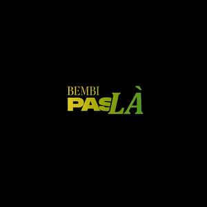Pas là
