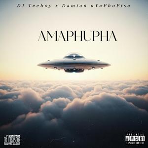 Amaphupha (feat. Damian uYaPhoPisa)