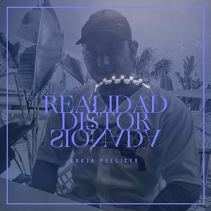 Realidad distorsionada