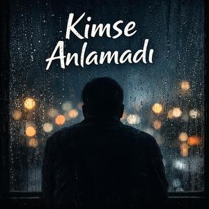 Kimse Anlamadı