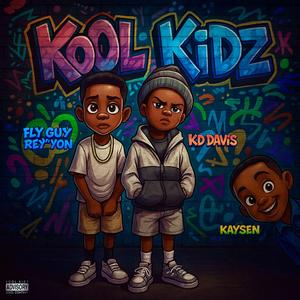 Kool Kidz (feat. Kaysen)