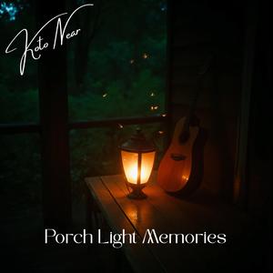 Porch Light Memories