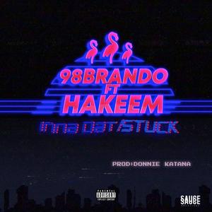 Inna Dat/Stuck
