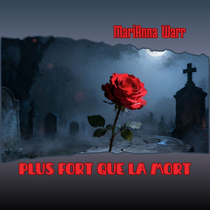 Plus fort que la mort